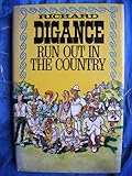 Run out in the country : a novel