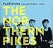 Northern Pikes, Platinum, 発売中