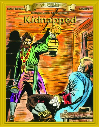 Kidnapped: Classic Literature Easy to Read (Bring the Classics to Life)
