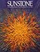 Books : Sunstone: Mormon Experience, Scholarship, Issues & Art: 25th Year Silver Anniversary Edition (Volume 22:3-4, Issue 115-116, June 1999)