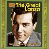 The Great Lanza: Mario Lanza Vol.2 1949-1951