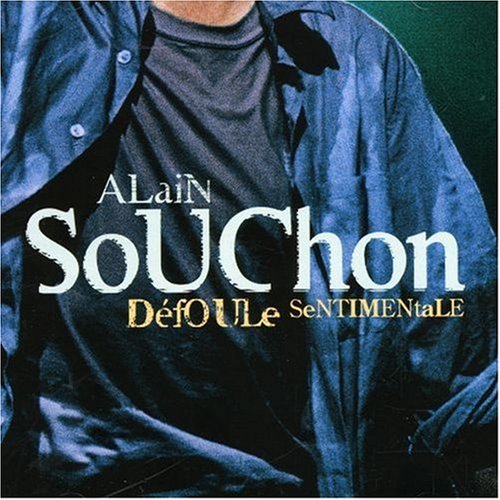 Alain Souchon - Défoule Sentimentale - Zortam Music