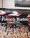French Bistro: Seasonal Recipes