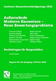 Produkt-Bild: Aachener Bausachverst&auml;ndigentage 2006: Au&szlig;enw&auml;nde: Moderne Bauweisen - Neue Bewertungsprobleme