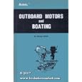 OUTBOARD MOTORS AND BOATING by George Uskali
