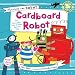 Cardboard Robot (Monkey & Robot)