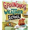 Groundhog Weather School