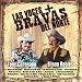 Las Voces Mas Bravas del Norte