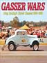 Gasser Wars: Drag Racing's Street Classes: 1955-1968