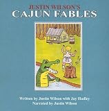 Justin Wilson's Cajun Fables