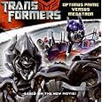 Transformers: Optimus Prime Versus Megatron (Transformers)