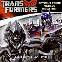 Transformers: Optimus Prime Versus Megatron (Transformers (HarperEntertainment Paperback))