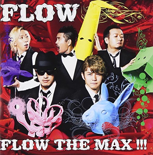 FLOW THE MAX!!!(初回生産限定盤)(DVD付) FLOW