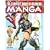 The Complete Book of Drawing Manga