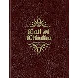 Call of Cthulhu 30th Anniversary Edition ~ Sandy Petersen