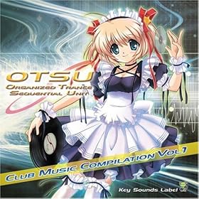 【クリックで詳細表示】OTSU Club Music Compilation Vol.1