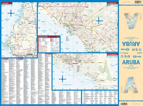 Aruba 1 : 50 000. Road Map + City Maps: Aruba, Lesser Antilles, ABC Islands, Beaches, Oranjestad, San Nicolas