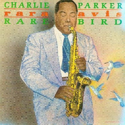 Charlie Parker - Rara Avis - Zortam Music