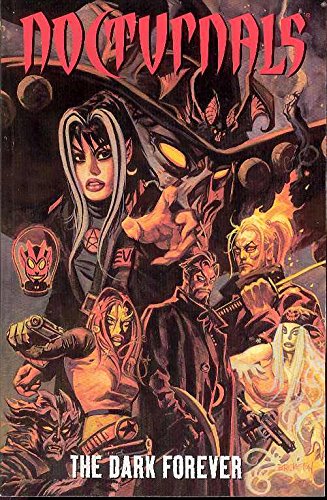 Nocturnals: The Dark Forever
