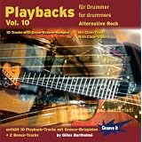 Playbacks f�r Drummer Vol.10 -Alternative Rock (Schlagzeug Playalongs / Jamtracks Drums)von "Gilles Bartholm�"