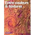 Entre couleurs et textures