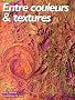 Entre couleurs et textures
