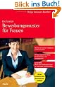 Die besten Bewerbungsmuster f�r Frauen