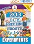 Janice VanCleave's 203 Icy, Freezing, Frosty, Cool, and Wild Experiments (Janice VanCleave's Science for Fun)