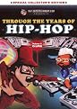 Through the Years of Hip Hop, Vol. 1: Graffiti