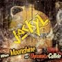 When Moonshine & Dynamite Collide
