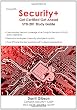 CompTIA Security+: Get Certified Get Ahead: SY0-201 Study Guide