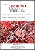 CompTIA Security+: Get Certified Get Ahead: SY0-201 Study Guide