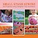 Search : Small Stash Sewing: 24 Projects Using Designer Fat Quarters