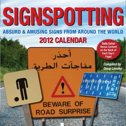 Signspotting: Absurd & Amusing Day-to-Day Calendar