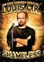 Louis C.K. - Shameless