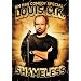 Louis C.K. Shameless