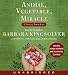 Animal, Vegetable, Miracle CD: A Year of Food Life
