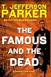 The Famous and the Dead (Thorndike Press Large Print Core Series)