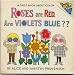 ROSES ARE RED. ARE VIOLETS BLUE?? A First Book About Color by Alice and Martin Provensen (A Random House Pictureback Book)