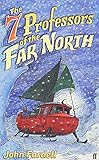 The 7 professors of the far north