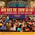 How Does the Show Go On: An Introduction to the Theater