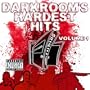 Darkroom's Hardest Hits Volume 1