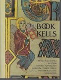 The Book of Kells : forty-eight pages and details in colour from the manuscript in Trinity College, Dublin