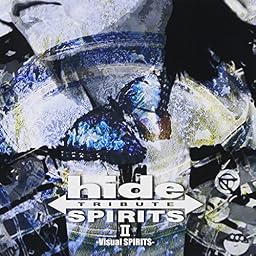 hide TRIBUTE II-Visual SPIRITS-