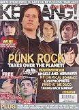 KERRANG MAGAZINE BACK ISSUE #1105 ANGELS AND AIRWAVES - TAKING BACK SUNDAY - LOSTPROPHETS