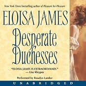 Desperate Duchesses | [Eloisa James]
