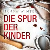 H&ouml;rbuch Die Spur der Kinder