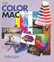 The Color Mac: Design Production Techniques (Electronic publishing library)