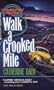 Walk A Crooked Mile