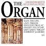 The Instruments Of Classical Music: The Organ [CD on Demand]